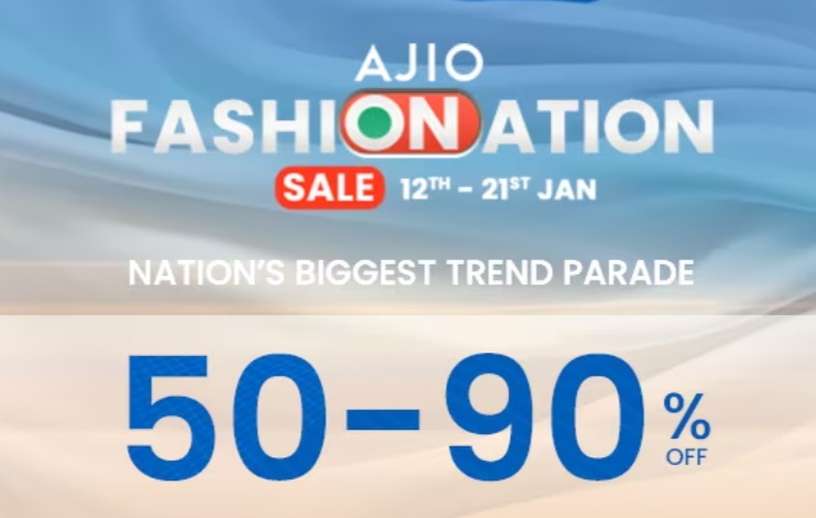 India Desire : Ajio Fashionation Sale 2024 - Unleash Savings Up to 90% on Top Brands [12th-26th January 2024]
